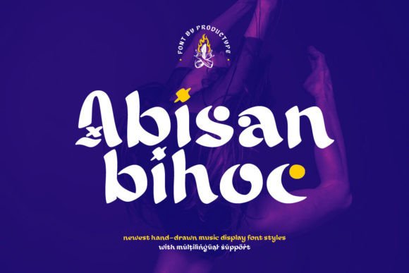 Abisan Bihoc: A Font That Adds Musical Magic to Digital Design