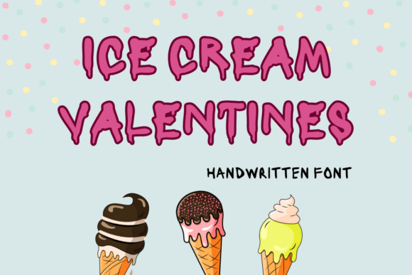 Ice Cream Valentines: A Handwritten Font for Editorial Design