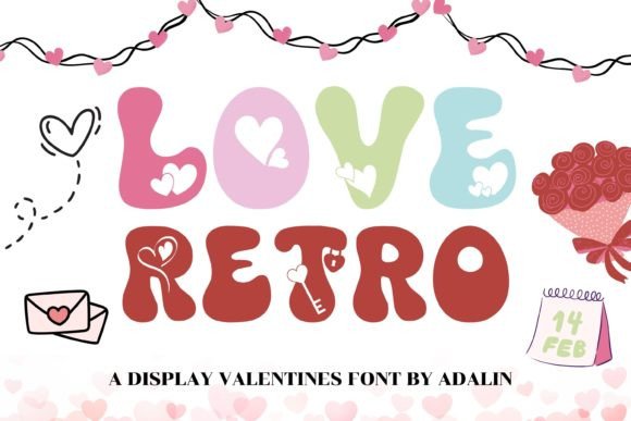 Love Retro: A Playful Font for Valentine Campaigns