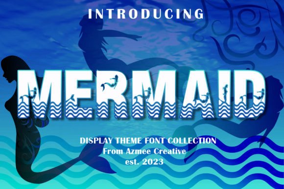 Mermaid Display: A Bold Font for Digital Creativity