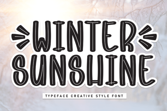 Winter Sunshine Font for Digital Branding